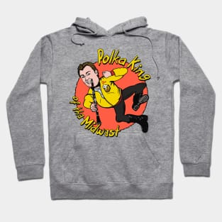 Polka King of the Midwest Hoodie